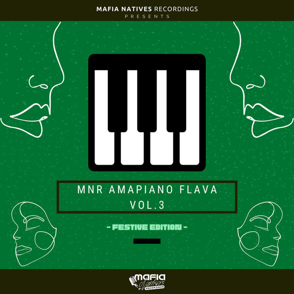 MNR Amapiano Flava Vol.3 (Festive Edition) [Compiled By Reezo Deep] [MNR071]